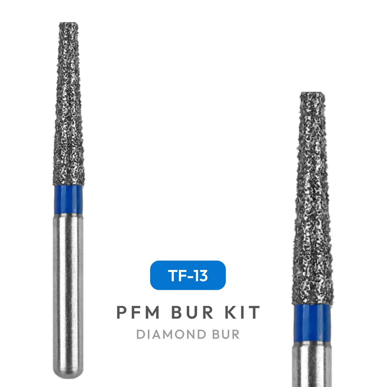 PFM BUR Kit (TC-11, TF-13, EX-11, FO-25, TF-13F)