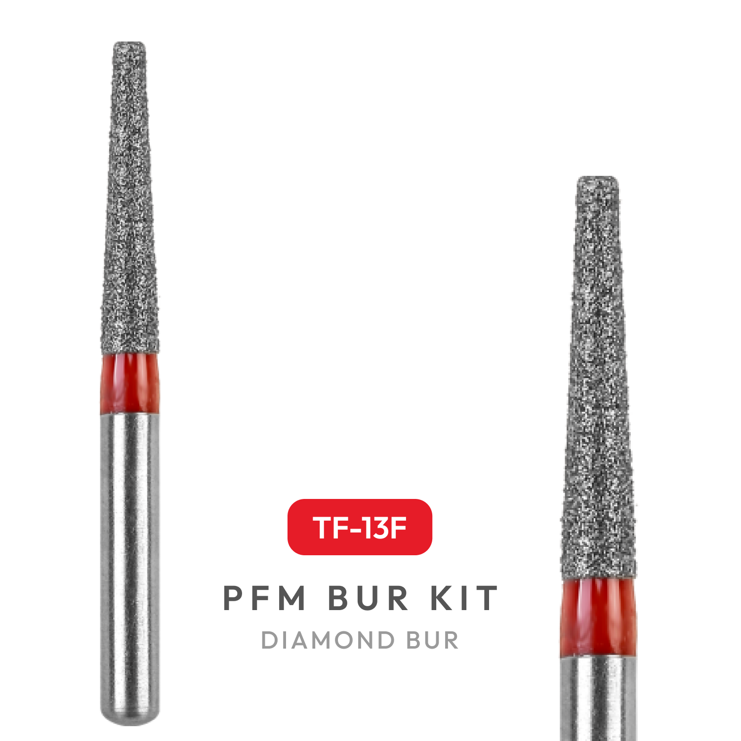 PFM BUR Kit (TC-11, TF-13, EX-11, FO-25, TF-13F)