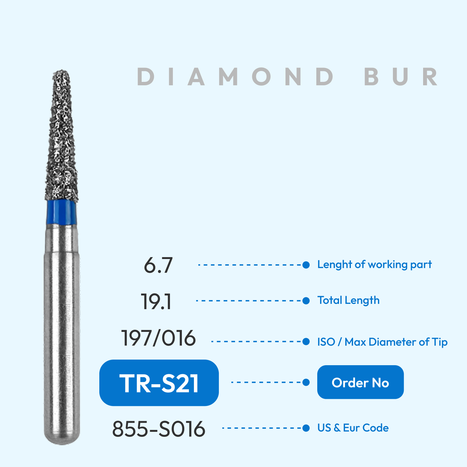 Diamond Burs TR-S21