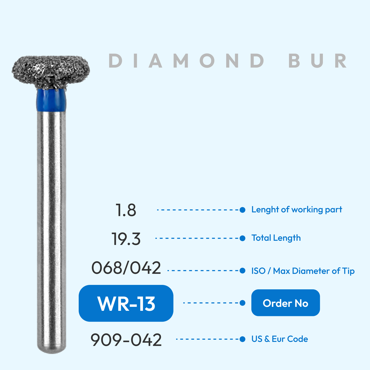 Diamond Burs WR-13