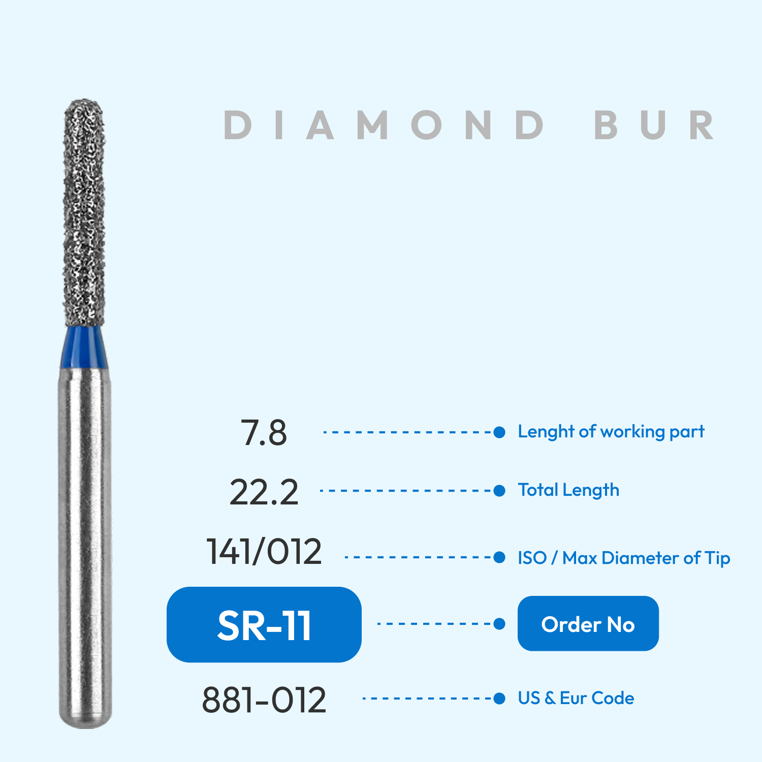Diamond Burs SR-11