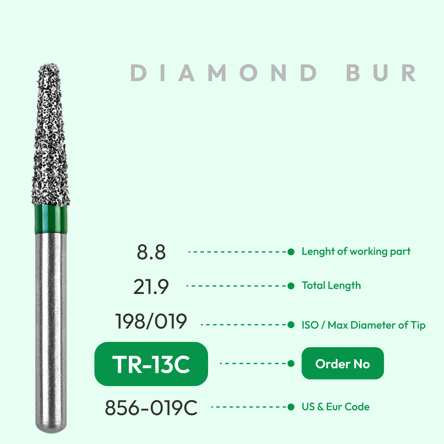 Diamond Burs TR-13C