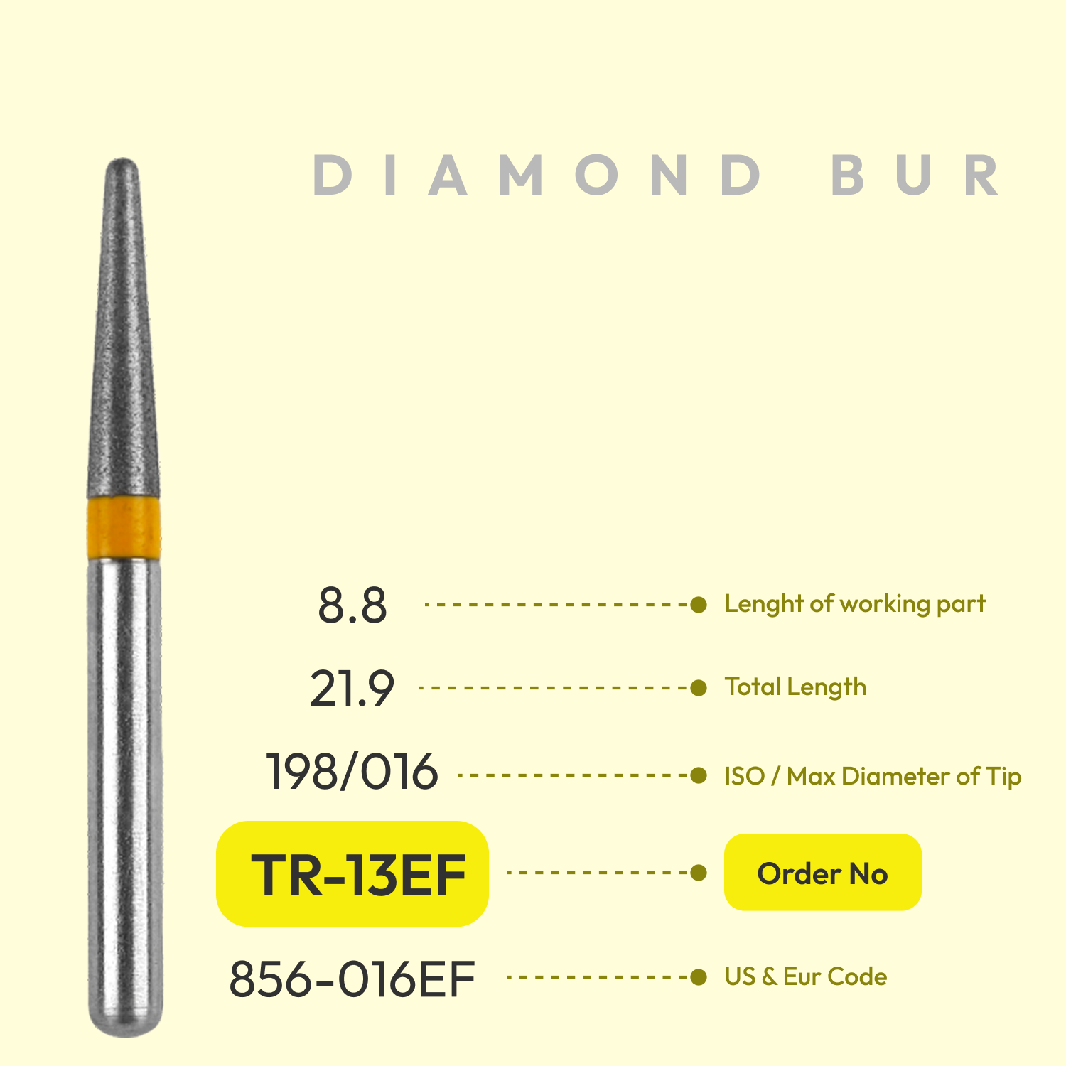 Diamond Burs TR-13EF